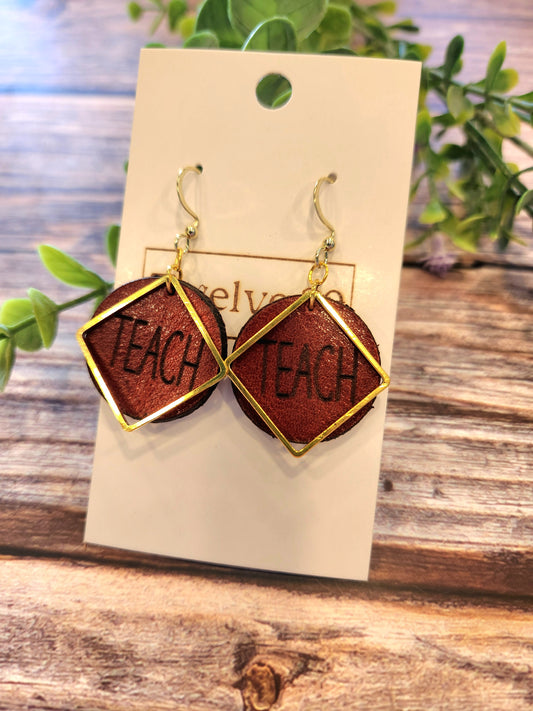 Leather Earrings with Laser Engraved TEACH and Gold Colored Accents